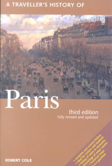A Traveller's History of Paris (Traveller's History of Paris)