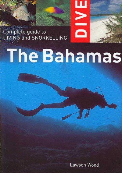 Dive the Bahamas (Interlink Dive Guide): Dive the Bahamas