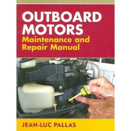 Outboard Motors Maintenance And Repair Manual | ADLE International