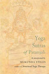 Yoga Sutras of Patanjali: With Great Respect and Love