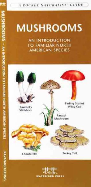 Mushrooms: A Folding Pocket Guide to Familiar North American Species (Pocket Naturalist Guide)