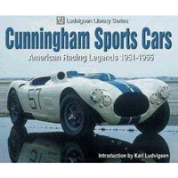 Cunningham Sports Cars: American Racing Legends 1951-1955 (Ludvigsen Library) | ADLE International