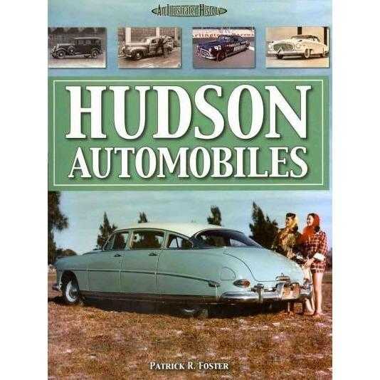 Hudson Automobiles: An Illustrated History | ADLE International