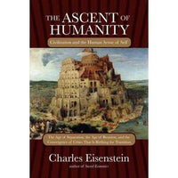 The Ascent of Humanity: Civilization and the Human Sense of Self | ADLE International