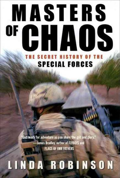 Masters Of Chaos: The Secret History of the Special Forces
