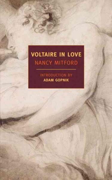 Voltaire in Love (New York Review Books Classics)