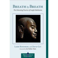 Breath by Breath: The Liberating Practice of Insight Meditation | ADLE International