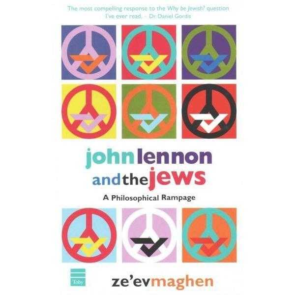 John Lennon & the Jews: A Philosophical Rampage | ADLE International