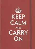 Keep Calm & Carry on