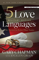 The 5 Love Languages: Military Edition: the Secret to Love That Lasts