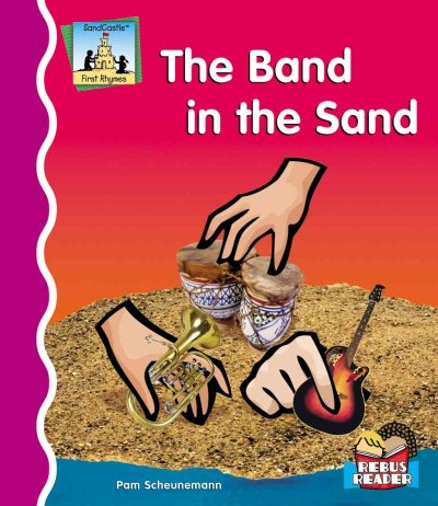 The Band in the Sand (First Rhymes): The Band in the Sand