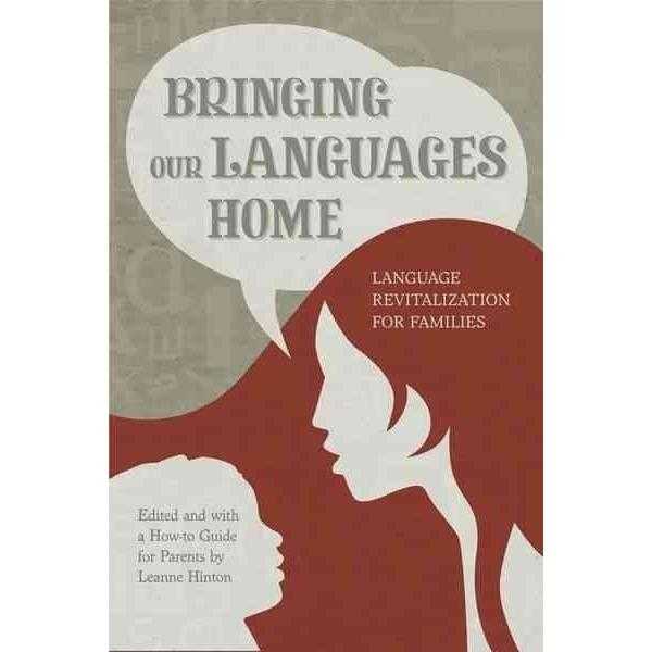 Bringing Our Languages Home: Language Revitalization for Families | ADLE International