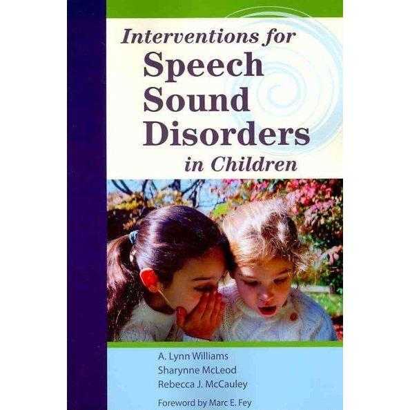 Interventions for Speech Sound Disorders in Children (Communication and Language Intervention Series) | ADLE International