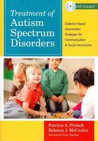 Treatment of Autism Spectrum Disorders: Evidence-Based Intervention Strategies for Communication and Social Interactions (Communication and Language Intervention)