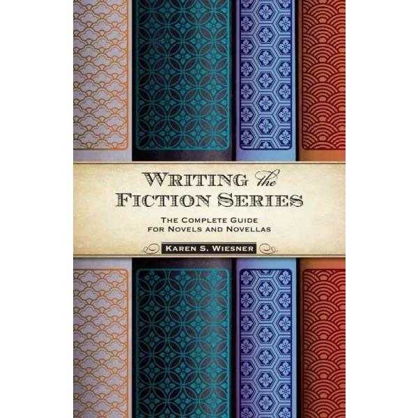 Writing the Fiction Series: The Complete Guide for Novels and Novellas | ADLE International