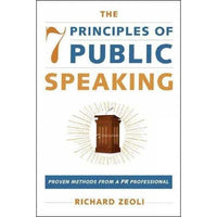 The 7 Principles of Public Speaking: Proven Methods from a PR Professional | ADLE International