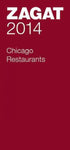Zagat 2014 Chicago Restaurants (Zagat Survey Chicago Restaurants)
