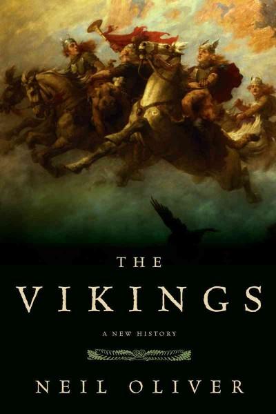 The Vikings: A New History