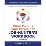 What Color Is Your Parachute?: Job-Hunter's Workbook
