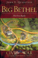 Big Bethel: The First Battle (The Civil War Sesquicentennial Series)