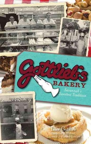 Gottlieb's Bakery: Savannah's Sweetest Tradition