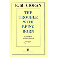 The Trouble With Being Born | ADLE International