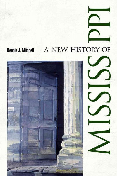 A New History of Mississippi