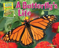 A Butterfly's Life (Science Slam: Animal Diaries: Life Cycles)