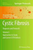 Cystic Fibrosis: Diagnosis and Protocols: Approaches to Study and Correct CFTR Defects (Methods in Molecular Biology)