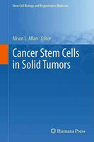 Cancer Stem Cells in Solid Tumors (Stem Cell Biology and Regenerative Medicine)