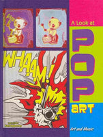 A Look at Pop Art (Art and Music)