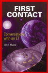 First Contact: Conversations With an ET