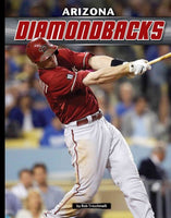 Arizona Diamondbacks (Inside MLB): Arizona Diamondbacks (Inside Mlb)