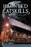 Haunted Catskills (Haunted America)