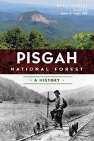 Pisgah National Forest: A History