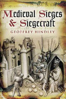 Medieval Sieges & Siegecraft
