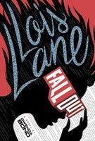 Lois Lane: Fallout: Fallout (Lois Lane)