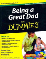 Being a Great Dad for Dummies: Australian & New Zealand Edition