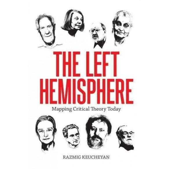 The Left Hemisphere: Mapping Critical Theory Today | ADLE International