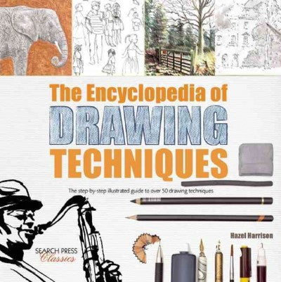 The Encyclopedia of Drawing Techniques (Search Press Classics)