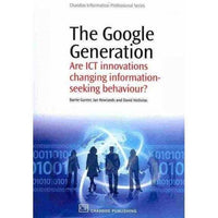 The Google Generation: Are ICT Innovations Changing Information Seeking Behaviour? | ADLE International