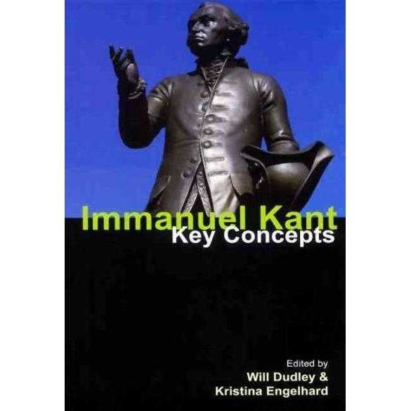 Immanuel Kant: Key Concepts (Key Concepts): Immanuel Kant | ADLE International