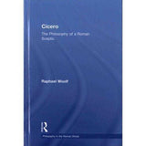 Cicero: The Philosophy of a Roman Sceptic (Philosophy in the Roman World)
