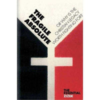The Fragile Absolute: Or, Why Is the Christian Lagacy Worth Fighting For? (The Essential Zizek) | ADLE International