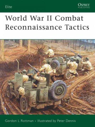 World War II Combat Reconnaissance Tactics (Elite)