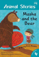 Masha and the Bear: A Story from Russia (Animal Stories)