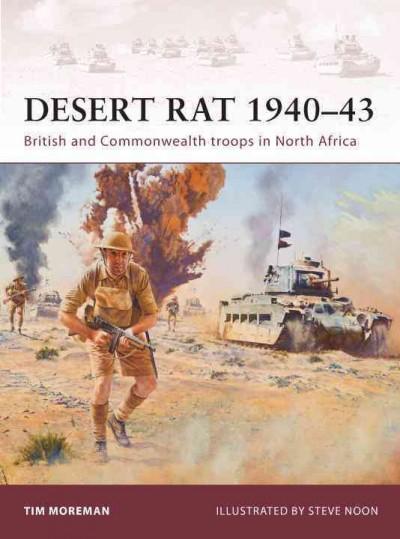 Desert Rat 1940-43: British and Commonwealth Troops in North Africa (Warrior)