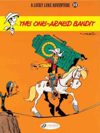 Lucky Luke 33: The One-Armed Bandit (Lucky Luke)