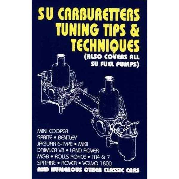 Su Carburetters Tuning Tips And Techniques: Also Covers All Su Fuel Pumps (Tips & Techniques S.) | ADLE International