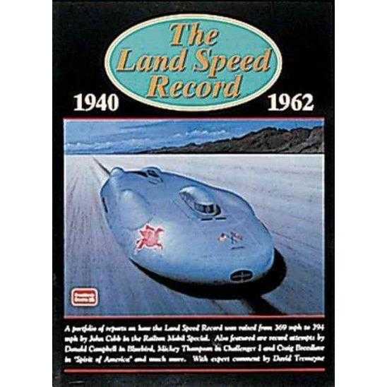 The Land Speed Record 1940-1962 | ADLE International